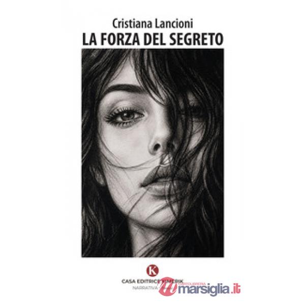 La forza del segreto