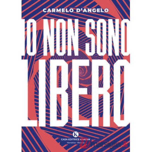 Io non sono libero