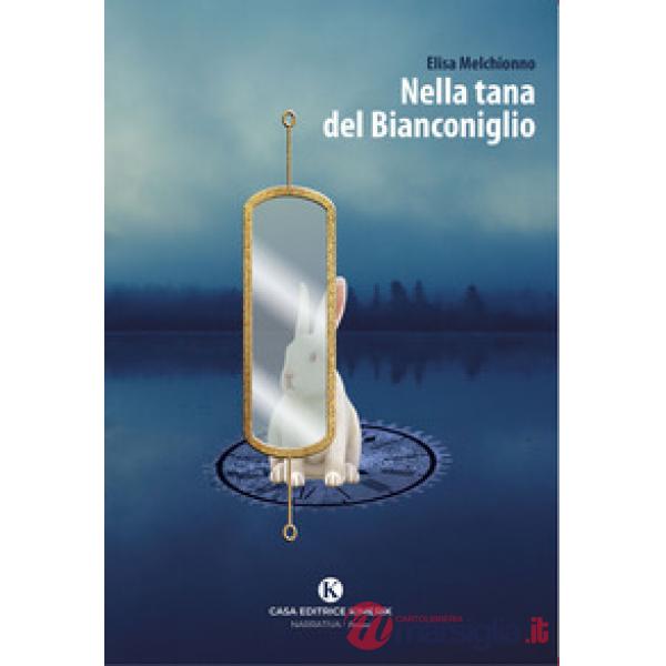 Nella tana del Bianconiglio