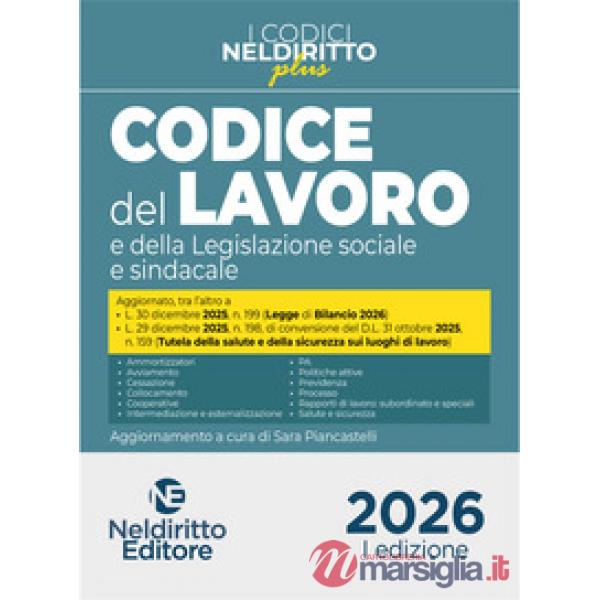 Codice del Lavoro e della Legislazione sociale sindacale Plus 2026
