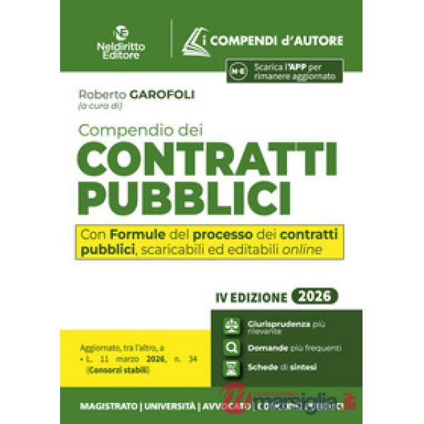 Compendio dei Contratti Pubblici 2026 con appendice online contenente le Formule del Processo