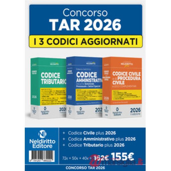 Concorso TAR 2026: Kit codici normativi Tributario, Amministrativo e Civile e di Procedura Civile 2026 per la prova scritta