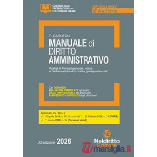 Manuale breve di diritto amministrativo 2026. Esame orale avvocato, concorsi pubblici e università