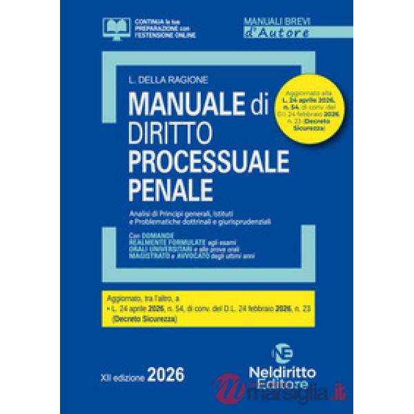 Manuale breve di Procedura Penale 2026. Manuale per esame orale avvocato, concorsi pubblici e università