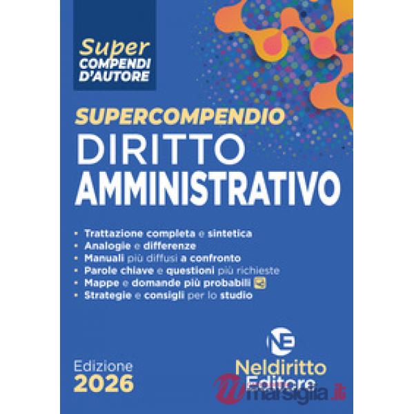 Supercompendio di diritto amministrativo 2026