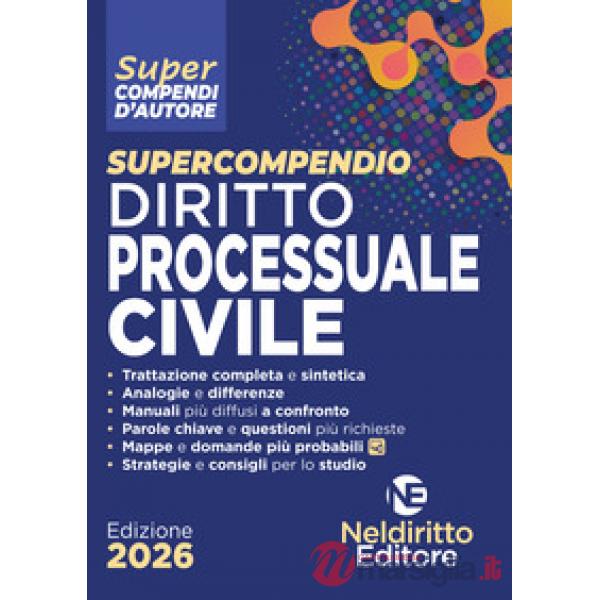 Supercompendio di diritto processuale civile 2026