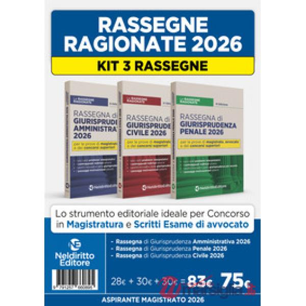 Kit 3 rassegne di Civile, Penale e Amministrativo 2026 per il concorso in Magistratura e i concorsi superiori