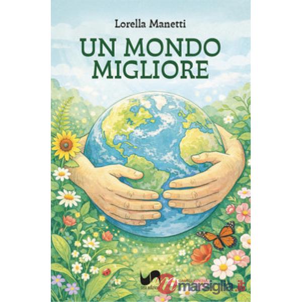 Un mondo migliore
