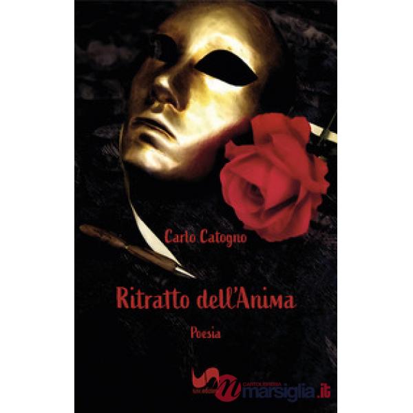 Ritratto dell'anima. Poesia