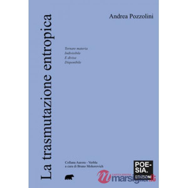 Trasmutazione entropica (La)