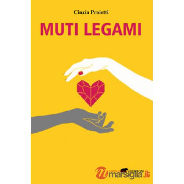 Muti legami. Ispirato a una storia vera