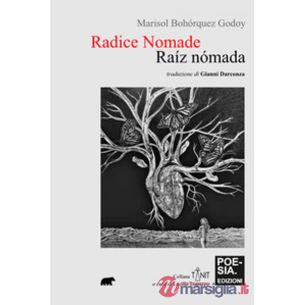 Radice nomade. Raíz nómada