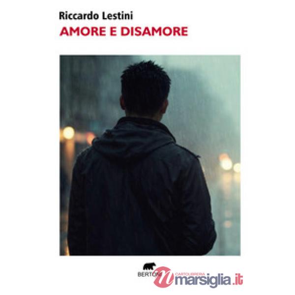 Amore e disamore