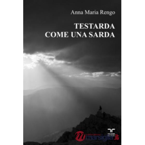 Testarda come una sarda