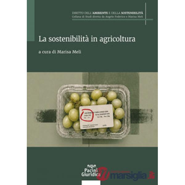 La sostenibilità in agricoltura