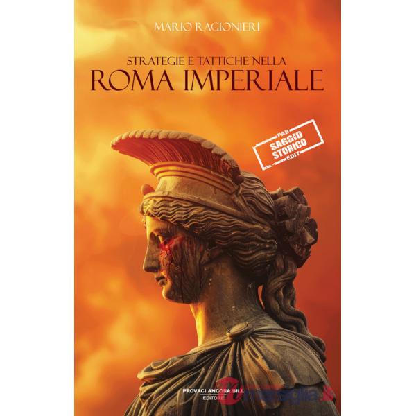 Strategia e tattica della Roma imperiale