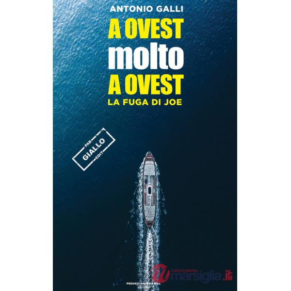 A ovest molto a ovest. La fuga di Joe