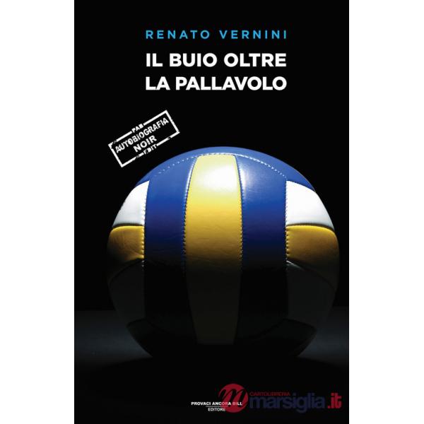 Buio oltre la pallavolo (Il)