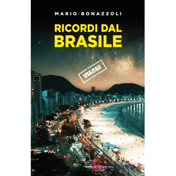 Ricordi dal Brasile