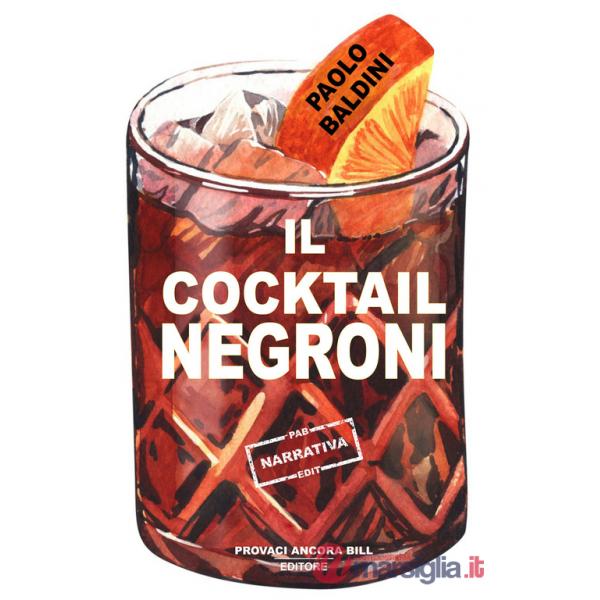 Cocktail Negroni (Il)