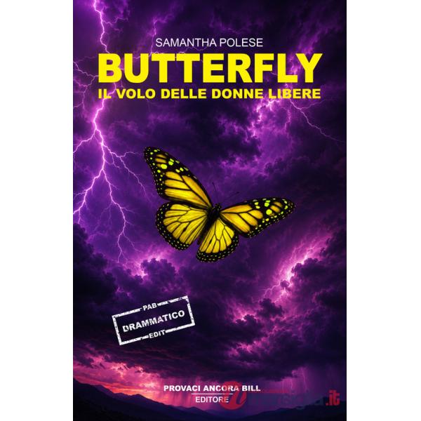 Butterfly. Il volo delle donne libere