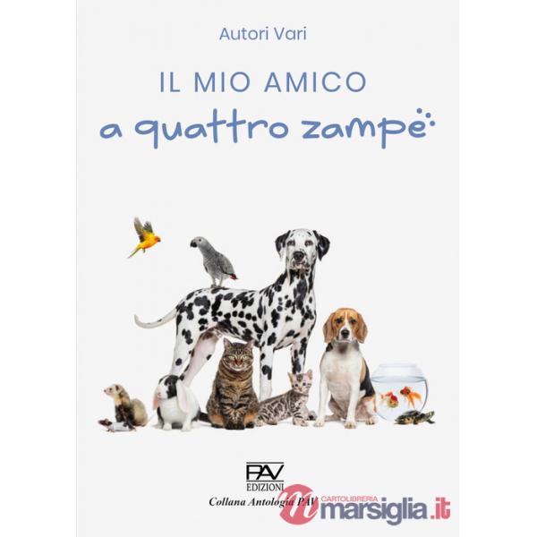 Mio amico a quattro zampe (Il)