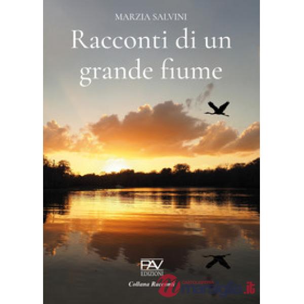 Racconti di un grande fiume