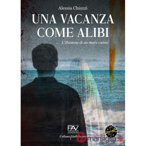 Vacanza come alibi. L'illusione di un mare calmo (Una)