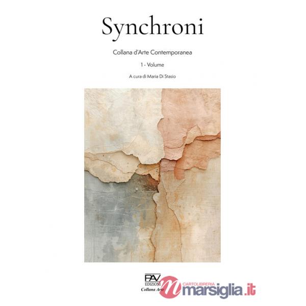 Synchroni. Collana d'arte contemporanea. Vol. 1