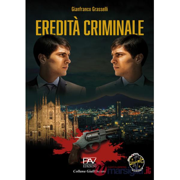 Eredità criminale