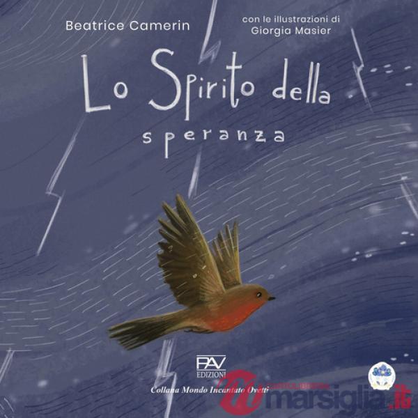 Spirito della speranza. Ediz. a colori (Lo)