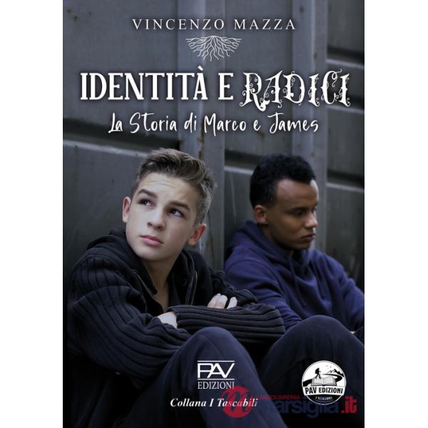Identità e radici. La storia di Marco e James