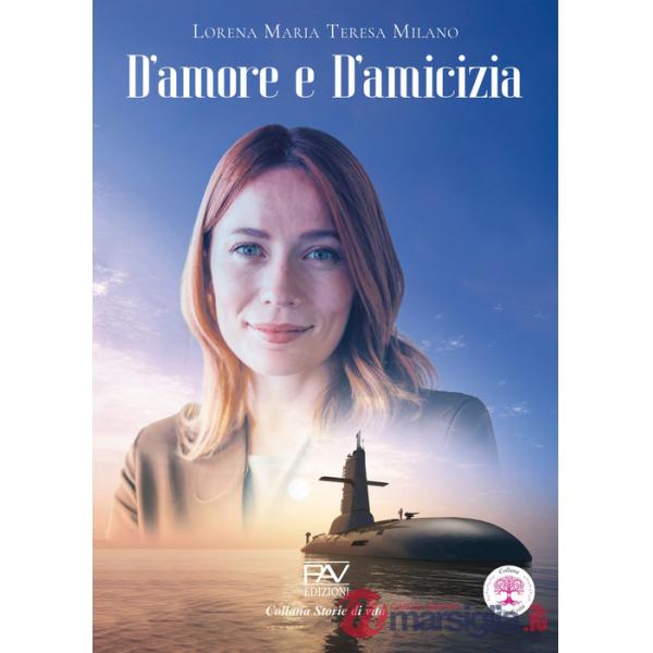 D'amore e d'amicizia
