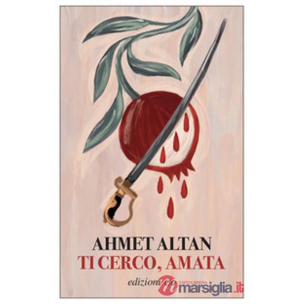Ti cerco, amata