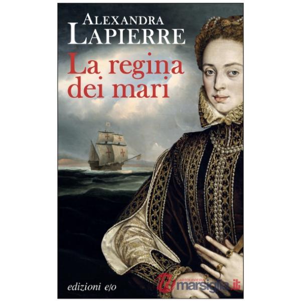 Regina dei mari (La)