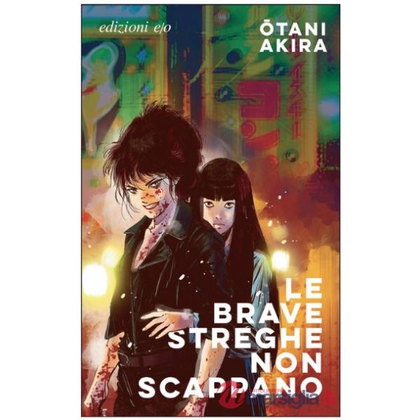 Brave streghe non scappano (Le)