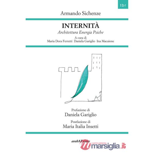 Internità. Architettura energia psiche