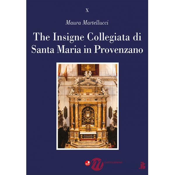 Insigne Collegiata di Santa Maria in Provenzano. Ediz. a colori (The)