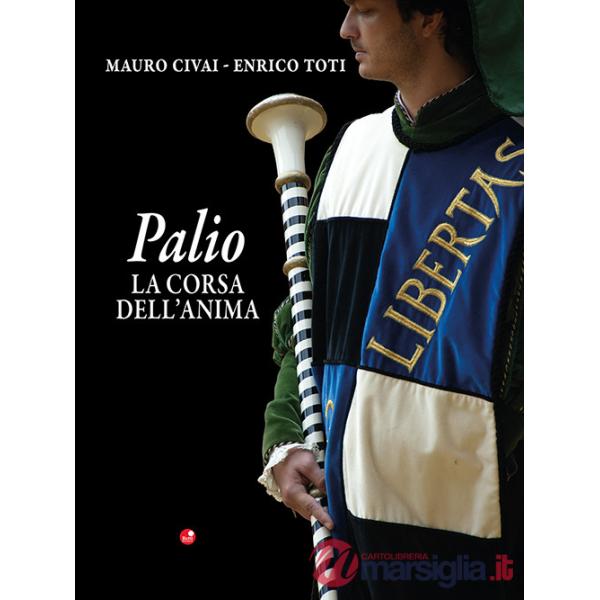 Palio. La corsa dell'anima