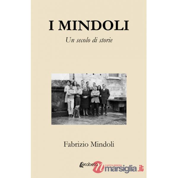 Mindoli. Un secolo di storie (I)