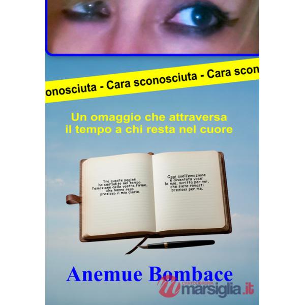 Cara sconosciuta. Un omaggio che attraversa il tempo a chi resta nel cuore