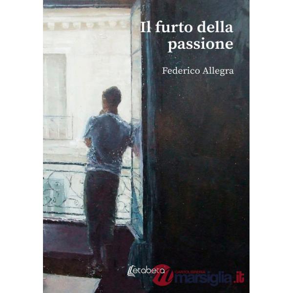 Furto della passione (Il)