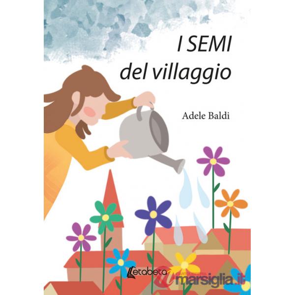 Semi del villaggio (I)
