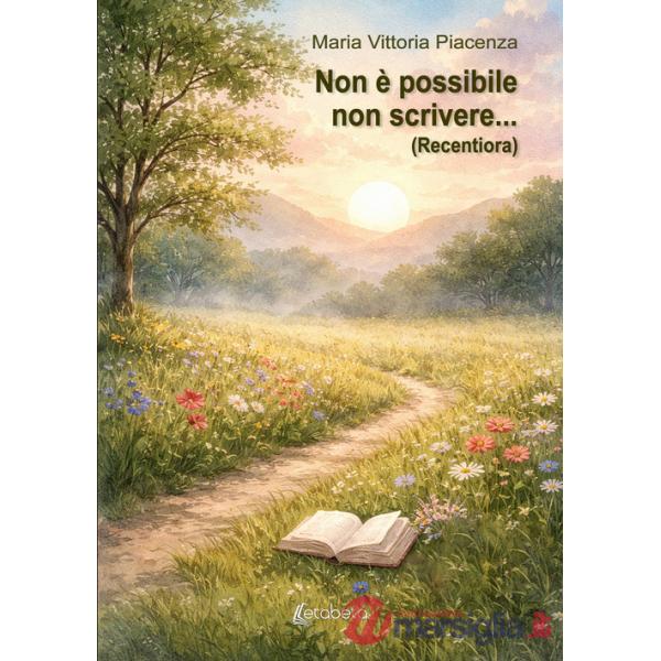 Non è possibile non scrivere... (Recentiora)