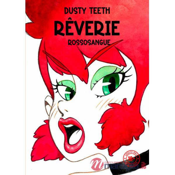 Rêverie. Rossosangue