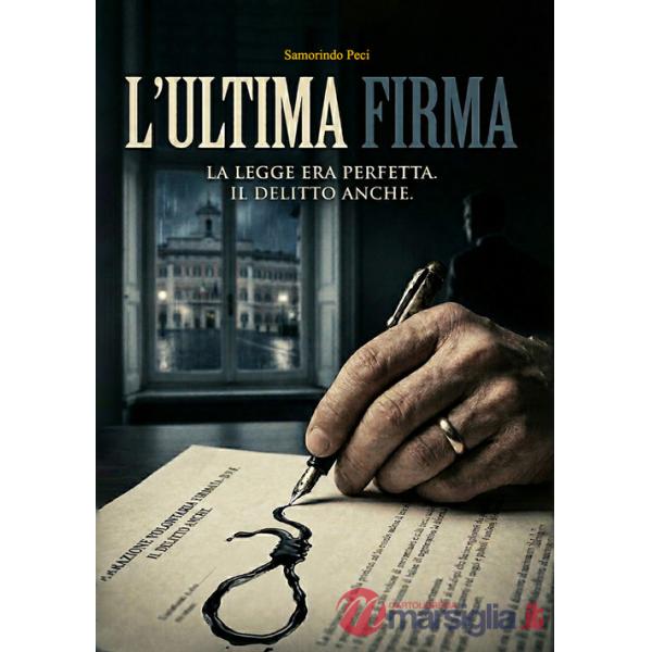 Ultima firma (L')