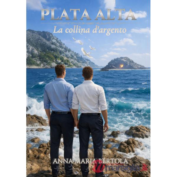 Plata alta. La collina d'argento