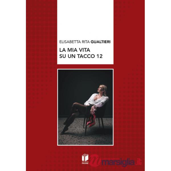 Mia vita su un tacco 12 (La)