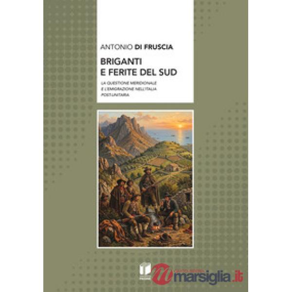 Briganti e ferite del Sud