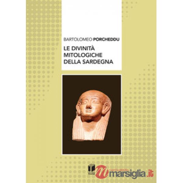 Divinità mitologiche della Sardegna (Le)